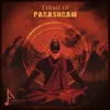 About Theme of Parasuram Song